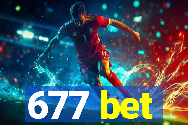 677 bet